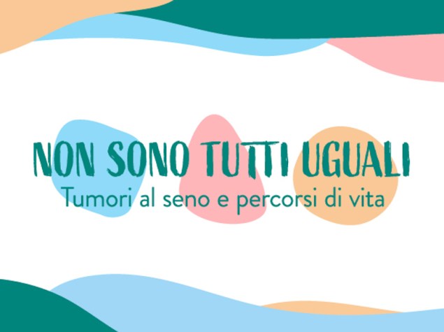 banner con scritta non sono tutti uguali, tumori al seno e percorsi di vita