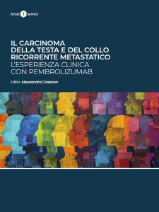 Cover del libro "IL CARCINOMA DELLA TESTA E DEL COLLO RICORRENTE METASTATICO L’ESPERIENZA CLINICA CON PEMBROLIZUMAB"