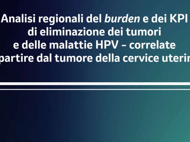 Analisi regionali delle patologie HPV correlate