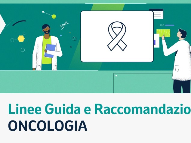 Oncologia Linee Guida e Raccomandazioni