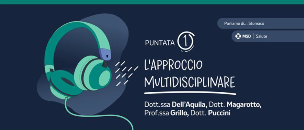 Parliamo di...Stomaco Episodio 1 - Parte 1 Team Multidisciplinare