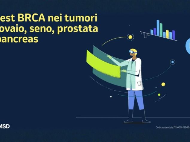 Il test BRCA nei tumori ovaio, seno, prostata e pancreas