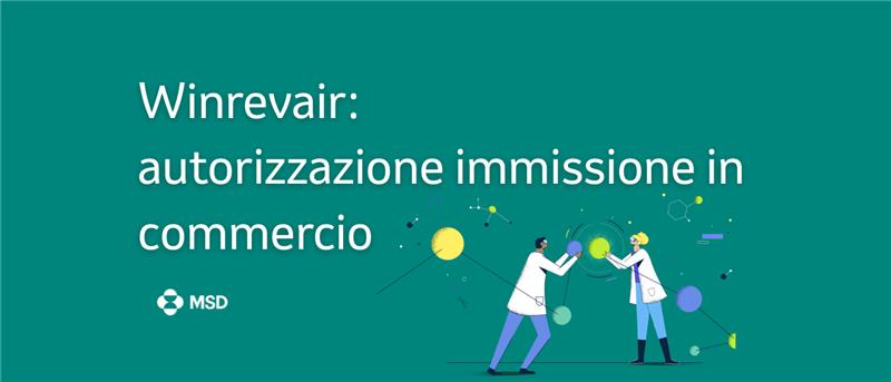 Winrevair-autorizzazione-immissione-in-commercio